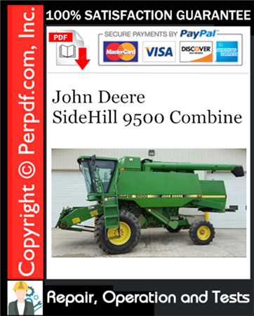 John Deere SideHill 9500 Combine Repair, Operation and Tests