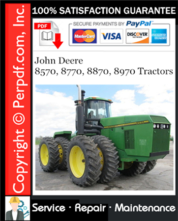 John Deere 8570, 8770, 8870, 8970 Tractors Repair Technical Manual