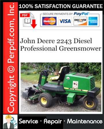 John Deere 2243 Diesel Professional Greensmower Service Repair Manual Download