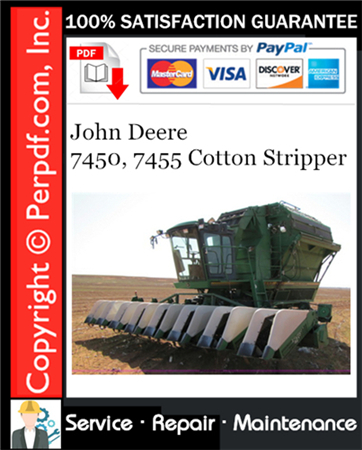 John Deere 7450, 7455 Cotton Stripper Service Repair Manual Download