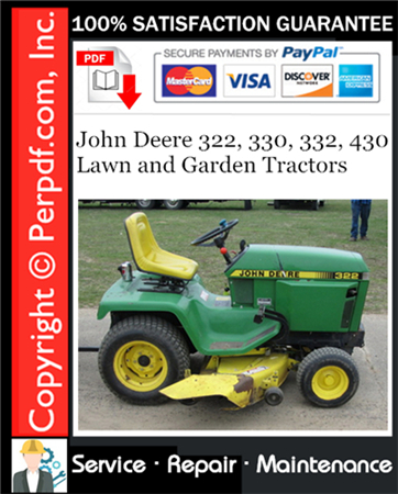 John Deere 322, 330, 332, 430 Lawn and Garden Tractors Service Repair Manual