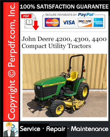 John Deere 4200, 4300, 4400 Compact Utility Tractors Service Repair Manual