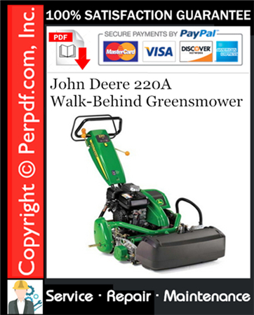 John Deere 220A Walk-Behind Greensmower Service Repair Manual Download