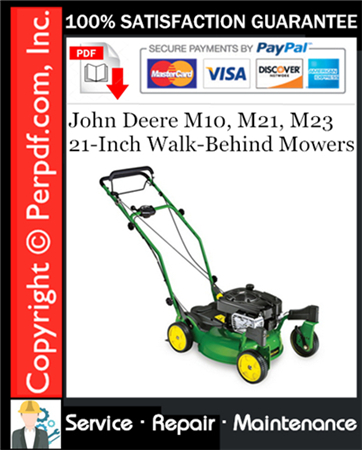 John Deere M10, M21, M23 21-Inch Walk-Behind Mowers Service Repair Manual