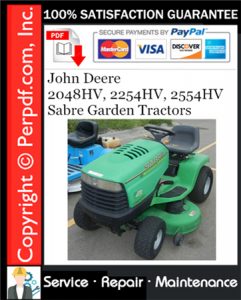 John Deere 2048HV, 2254HV, 2554HV Sabre Garden Tractors Service Repair Manual