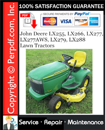 John Deere LX255, LX266, LX277, LX277AWS, LX279, LX288 Lawn Tractors Service Repair Manual