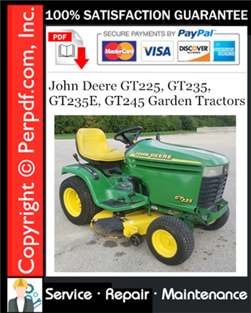 John Deere GT225, GT235, GT235E, GT245 Garden Tractors Service Repair Manual