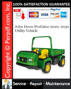 John Deere ProGator 2020, 2030 Utility Vehicle Service Repair Manual