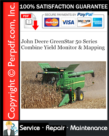 John Deere GreenStar 50 Series Combine Yield Monitor & Mapping Service Repair Manual