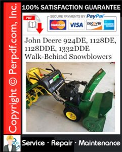 John Deere 924DE, 1128DE, 1128DDE, 1332DDE Walk-Behind Snowblowers Service Repair Manual Download