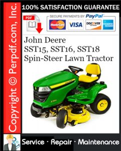 John Deere SST15, SST16, SST18 Spin-Steer Lawn Tractor Service Repair Manual