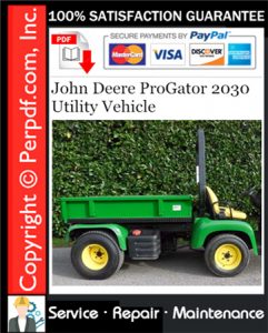 John Deere ProGator 2030 Utility Vehicle Service Repair Manual