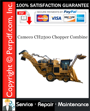 Cameco CH2500 Chopper Combine Repair Technical Manual