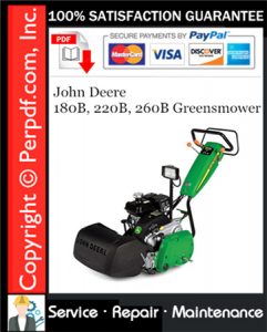 John Deere 180B, 220B, 260B Greensmower Service Repair Manual