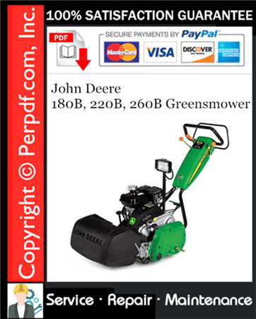 John Deere 180B, 220B, 260B Greensmower Service Repair Manual