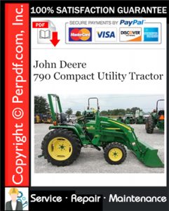 John Deere 790 Compact Utility Tractor Service Repair Manual