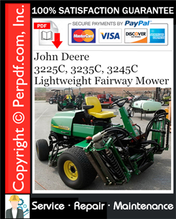 John Deere 3225C, 3235C, 3245C Lightweight Fairway Mower Service Repair Manual