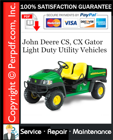John Deere CS, CX Gator Light Duty Utility Vehicles Service Repair Manual
