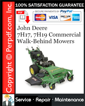 John Deere 7H17, 7H19 Commercial Walk-Behind Mowers Service Repair Manual