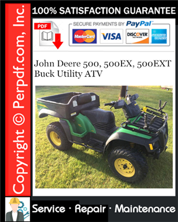 John Deere 500, 500EX, 500EXT Buck Utility ATV Service Repair Manual