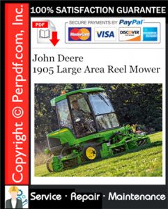 John Deere 1905 Large Area Reel Mower Service Repair Manual