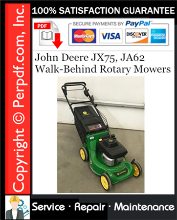 John Deere JX75, JA62 Walk-Behind Rotary Mowers Service Repair Manual