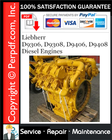 Liebherr D9306, D9308, D9406, D9408 Diesel Engines Service Repair Manual