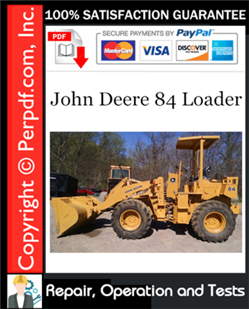 John Deere 84 Loader Repair, Operation and Tests