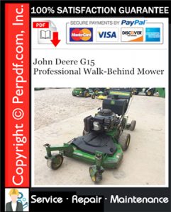 John Deere G15 Professional Walk-Behind Mower Service Repair Manual