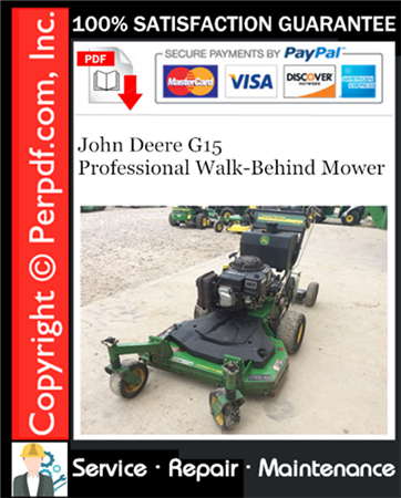 John Deere G15 Professional Walk-Behind Mower Service Repair Manual