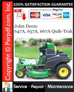 John Deere 647A, 657A, 667A Quik-Trak Service Repair Manual