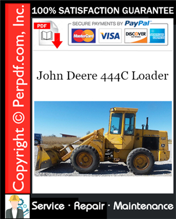 John Deere 444C Loader Service Repair Manual