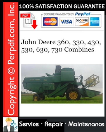 John Deere 360, 330, 430, 530, 630, 730 Combines Service Repair Manual