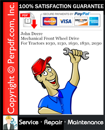 John Deere Mechanical Front Wheel Drive For Tractors 1030, 1130, 1630, 1830, 2030 Service Repair Manual