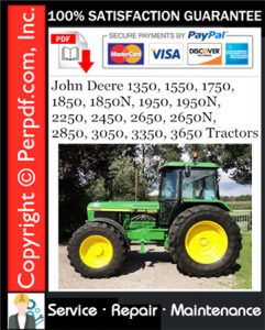 John Deere 1350, 1550, 1750, 1850, 1850N, 1950, 1950N, 2250, 2450, 2650, 2650N, 2850, 3050, 3350, 3650 Tractors