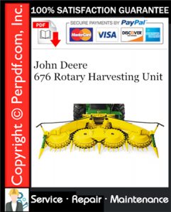 John Deere 676 Rotary Harvesting Unit Service Repair Manual