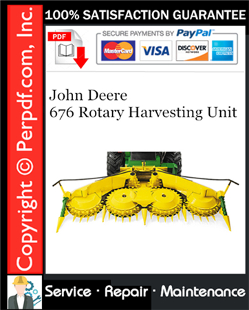 John Deere 676 Rotary Harvesting Unit Service Repair Manual