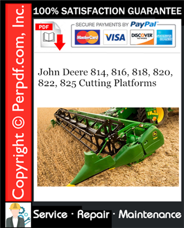 John Deere 814, 816, 818, 820, 822, 825 Cutting Platforms Service Repair Manual