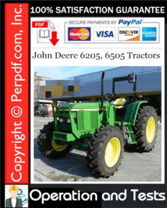 John Deere 6205, 6505 Tractors Operation and Tests Technical Manual