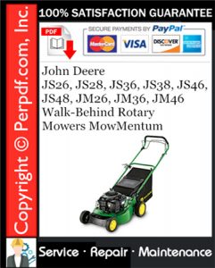 John Deere JS26, JS28, JS36, JS38, JS46, JS48, JM26, JM36, JM46 Walk-Behind Rotary Mowers MowMentum