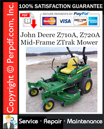 John Deere Z710A, Z720A Mid-Frame ZTrak Mower Service Repair Manual