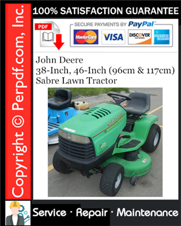 John Deere 38-Inch, 46-Inch (96cm & 117cm) Sabre Lawn Tractor Service Repair Manual