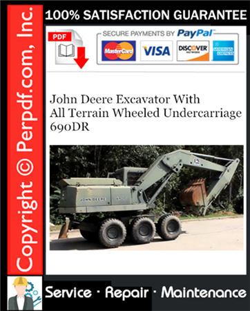 John Deere Excavator With All Terrain Wheeled Undercarriage 690DR Service Repair Manual