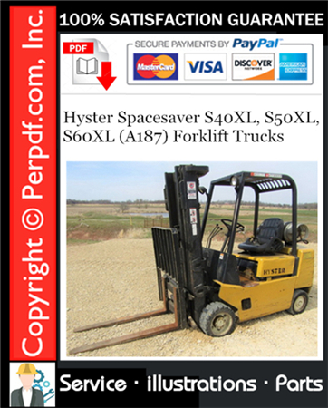 Hyster Spacesaver S40XL, S50XL, S60XL (A187) Forklift Trucks Parts Manual