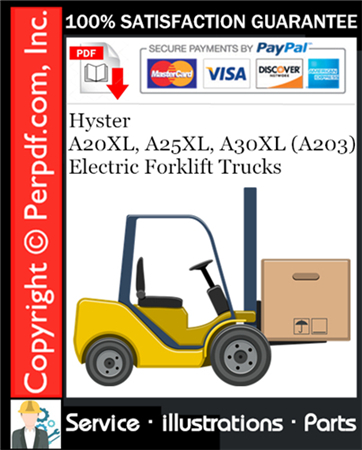 Hyster A20XL, A25XL, A30XL (A203) Electric Forklift Trucks Parts Manual