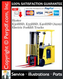 Hyster E30HSD, E35HSD, E40HSD (A219) Electric Forklift Trucks Parts Manual