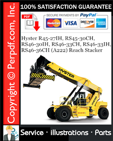 Hyster R45-27IH, RS45-30CH, RS46-30IH, RS46-33CH, RS46-33IH, RS46-36CH (A222) Reach Stacker Parts Manual