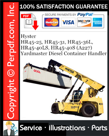 Hyster HR45-25, HR45-31, HR45-36L, HR45-40LS, HR45-40S (A227) Yardmaster Diesel Container Handler Parts Manual