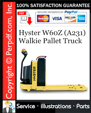 Hyster W60Z (A231) Walkie Pallet Truck Parts Manual Download