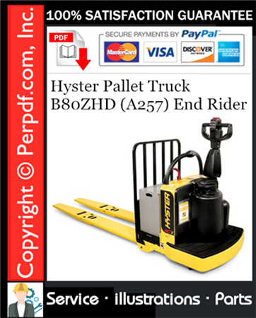 Hyster Pallet Truck B80ZHD (A257) End Rider Parts Manual